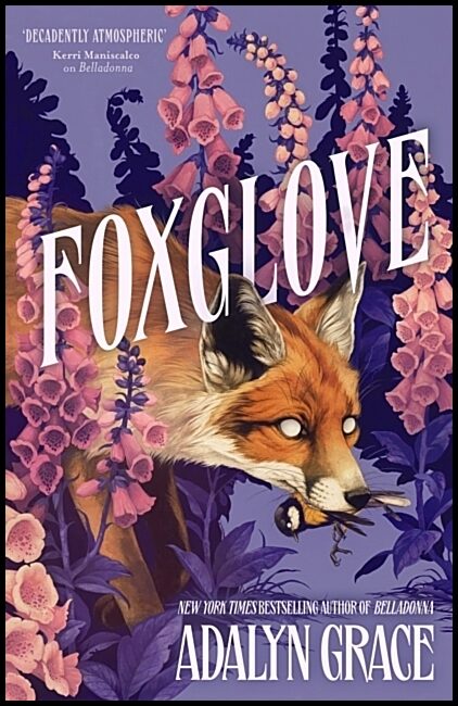 Grace, Adalyn | Foxglove