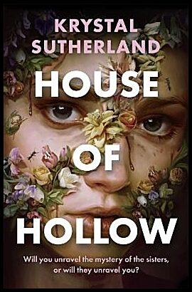 Sutherland, Krystal | House of Hollow
