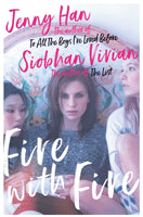 Han, Jenny | Vivian, Siobhan | Fire with Fire