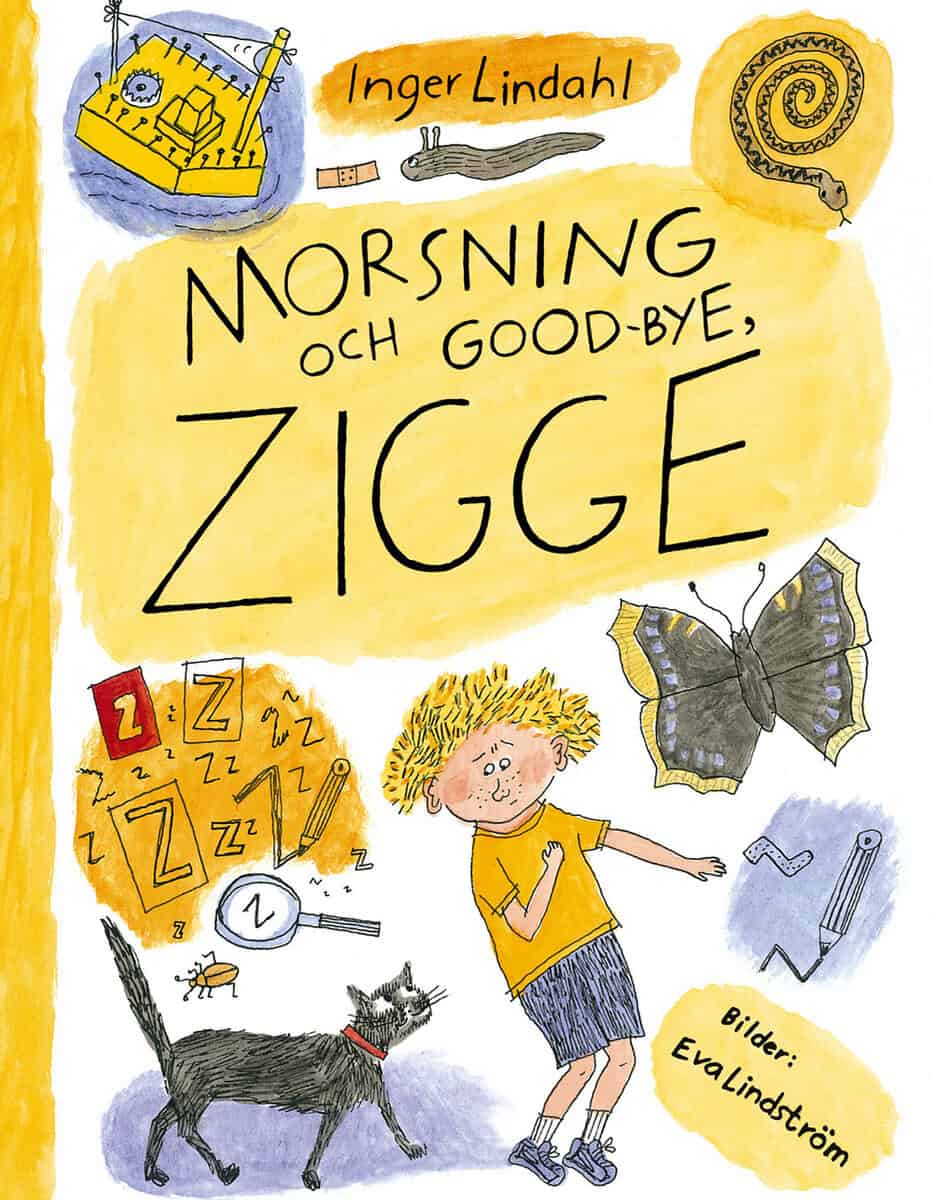 Lindahl, Inger | Morsning och good-bye, Zigge