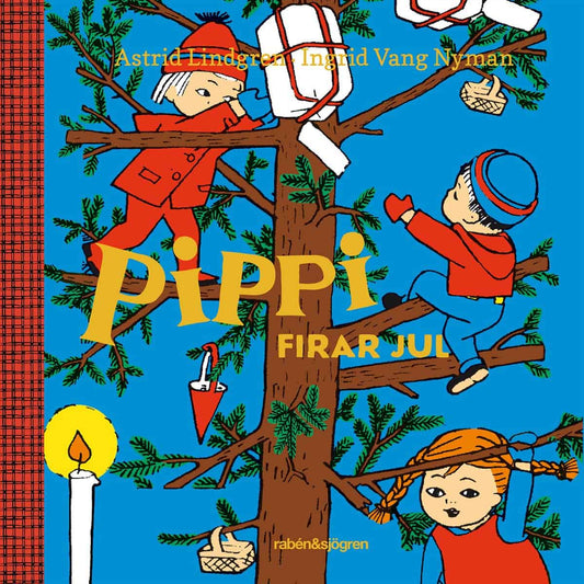 Lindgren, Astrid | Vang Nyman, Ingrid | Pippi firar jul