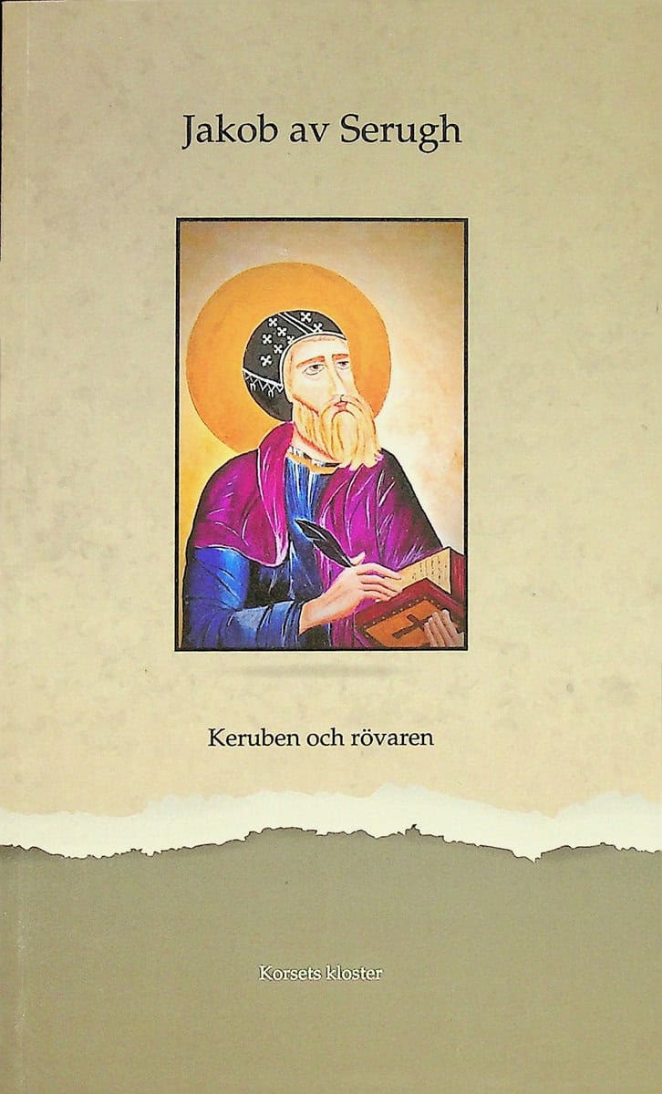 Jakob av Serugh | Keruben och rövaren
