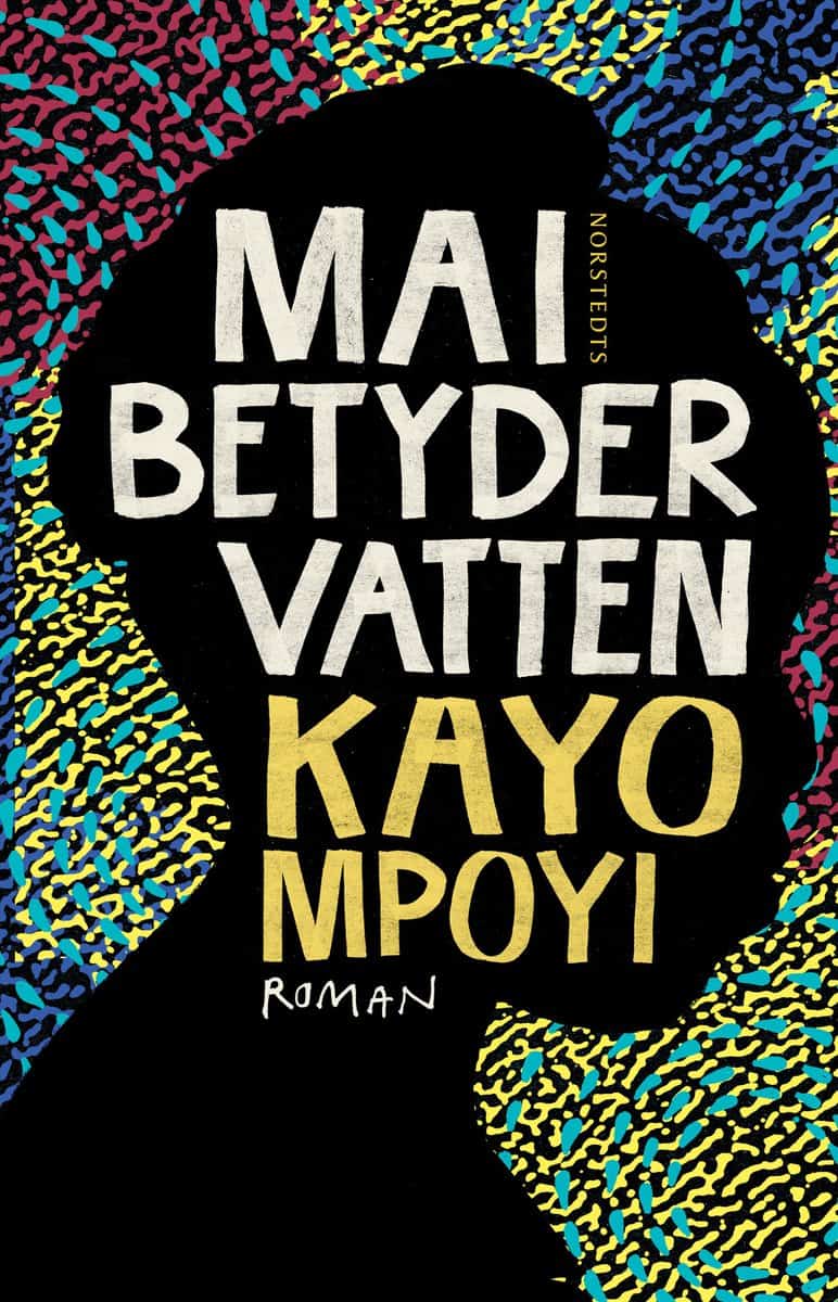 Mpoyi, Kayo | Mai betyder vatten