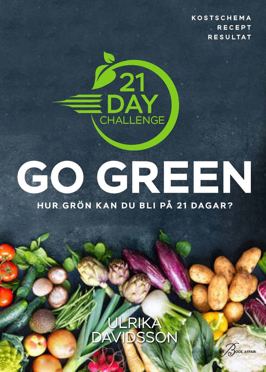 Davidsson, Ulrika | 21 Day Challenge : Go Green