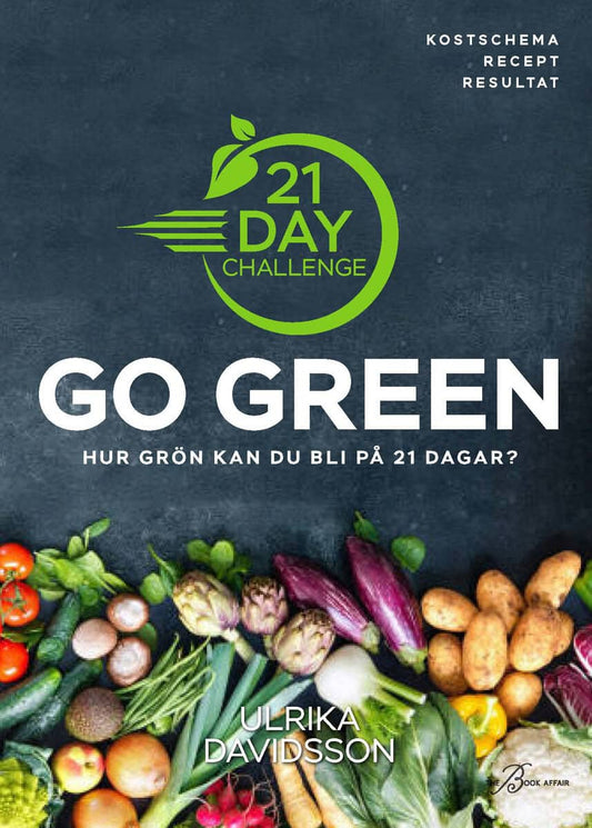 Davidsson, Ulrika | 21 Day Challenge : Go Green