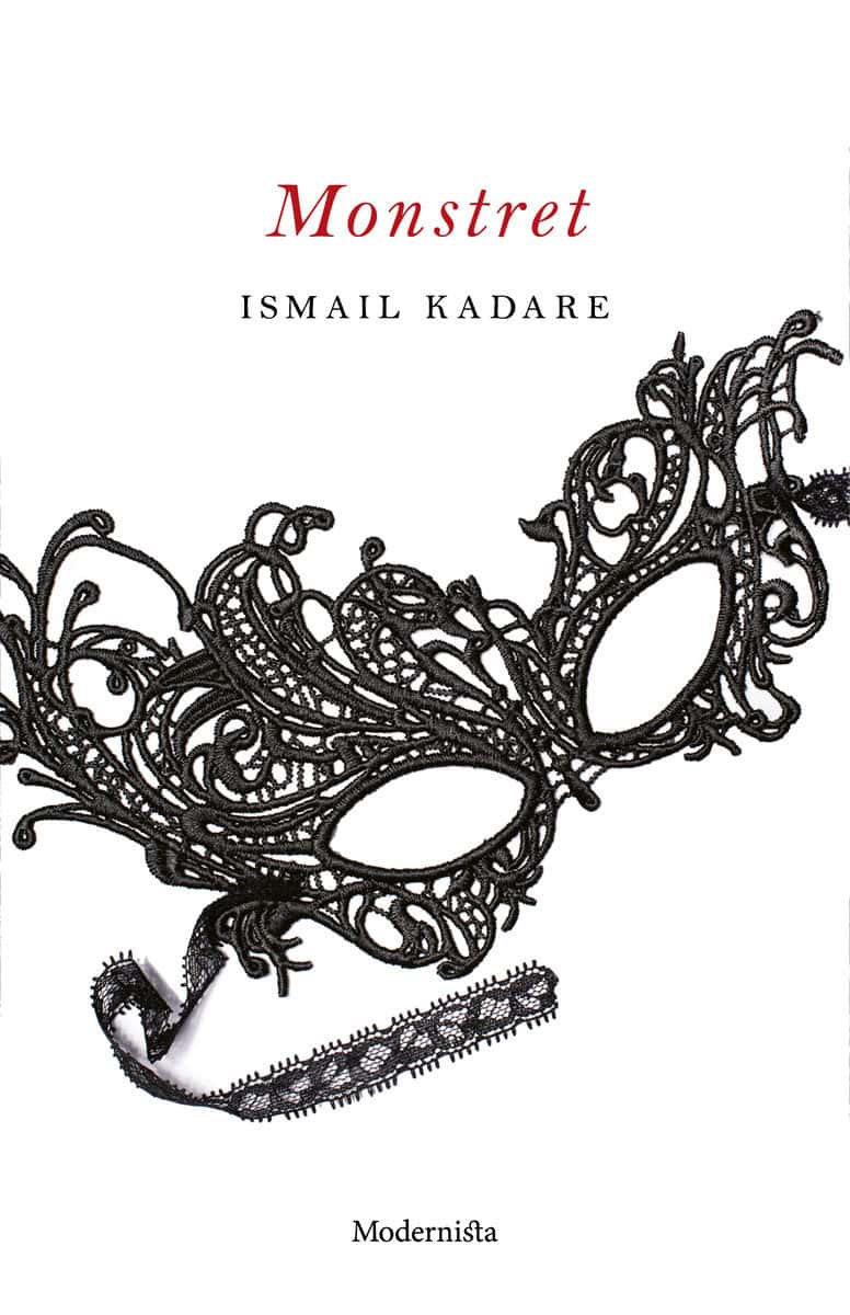 Kadare, Ismail | Monstret