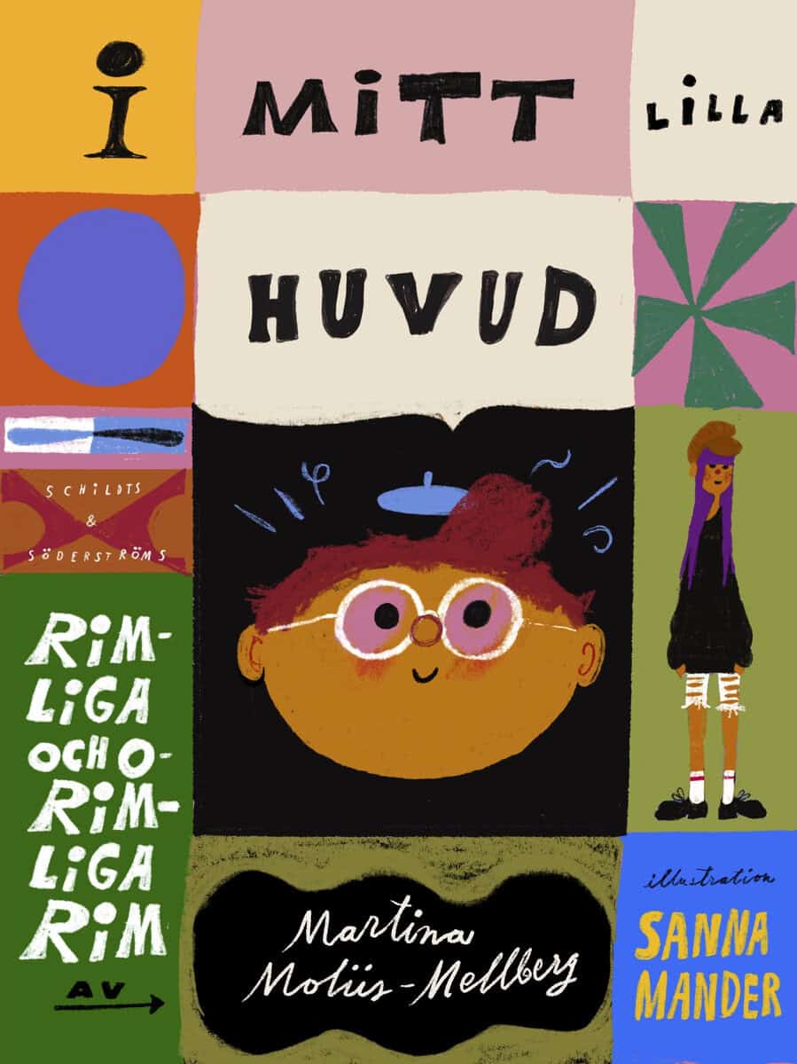 Moliis-Mellberg, Martina | I mitt lilla huvud : Rimliga och orimliga rim