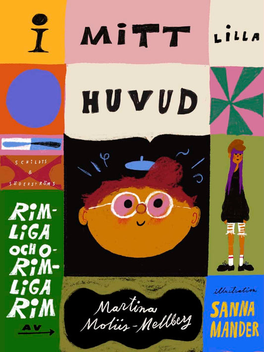 Moliis-Mellberg, Martina | I mitt lilla huvud : Rimliga och orimliga rim