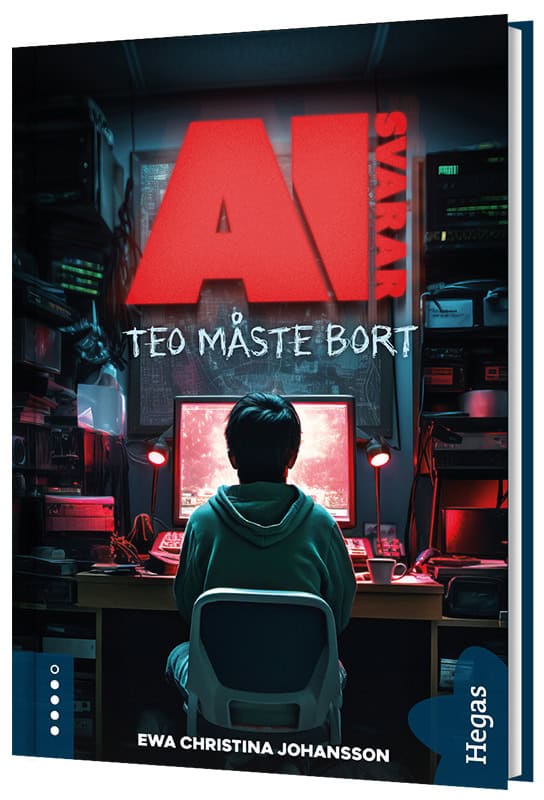 Johansson, Ewa Christina | Teo måste bort