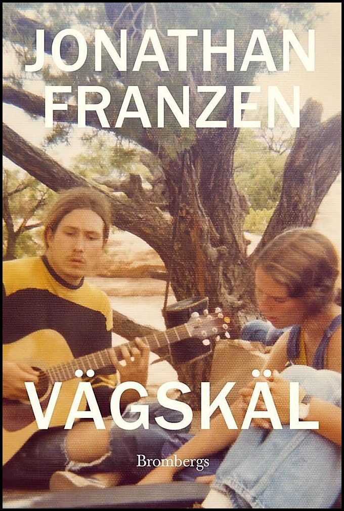 Franzen, Jonathan | Vägskäl