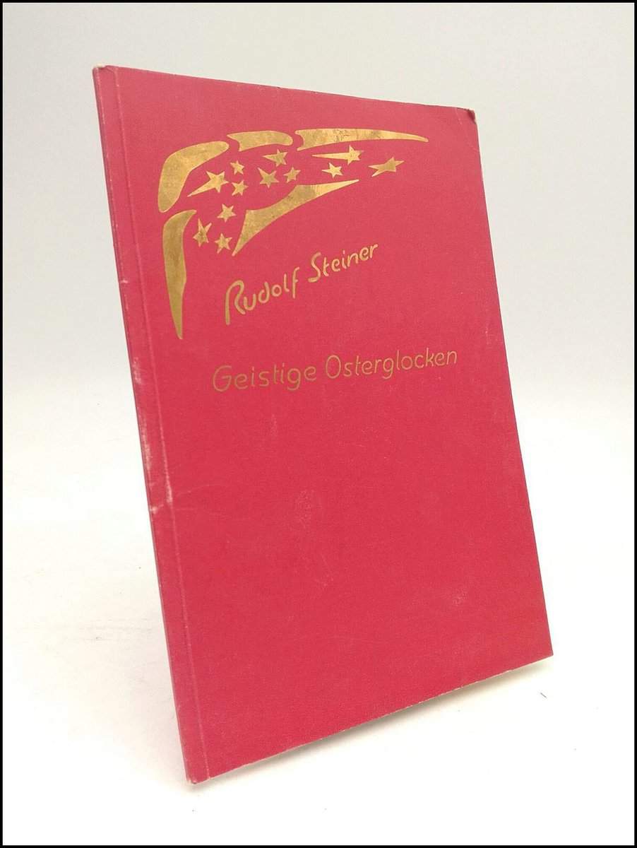 Steiner, Rudolf | Geistige Osterglocken : Zwei Vorträge, gehalten in Köln 1909