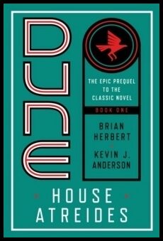 Herbert, Brian | Dune : House Atreides