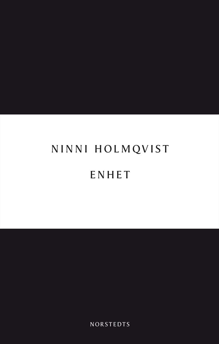 Holmqvist, Ninni | Enhet