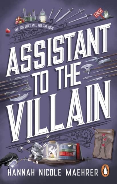 Maehrer, Hannah Nicole | Assistant to the Villain