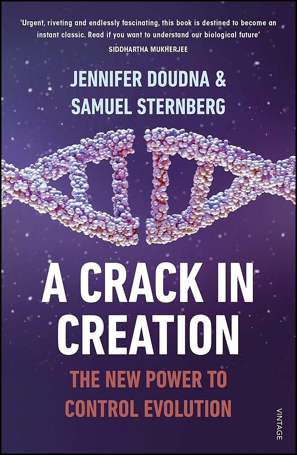 Doudna, Jennifer| Sternberg, Samuel | A Crack in Creation