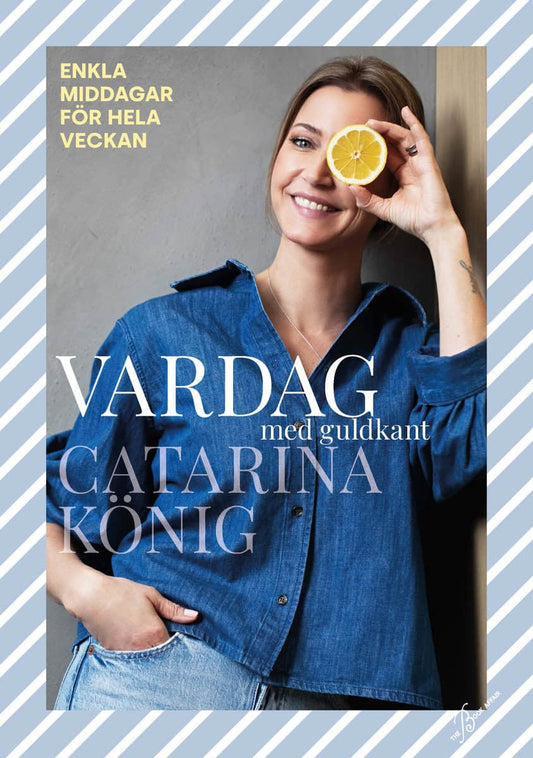 König, Catarina | Vardag med guldkant