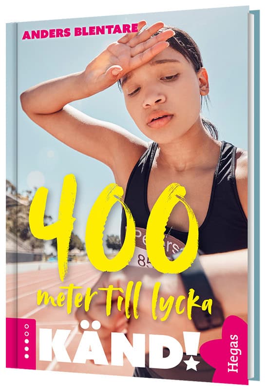 Blentare, Anders | 400 meter till lycka