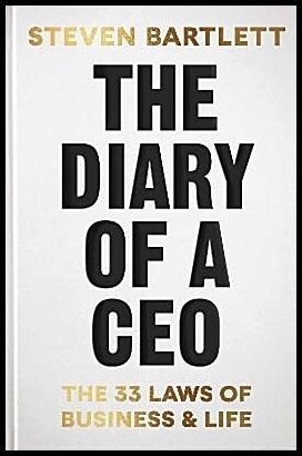 Bartlett, Steven | The Diary of a CEO