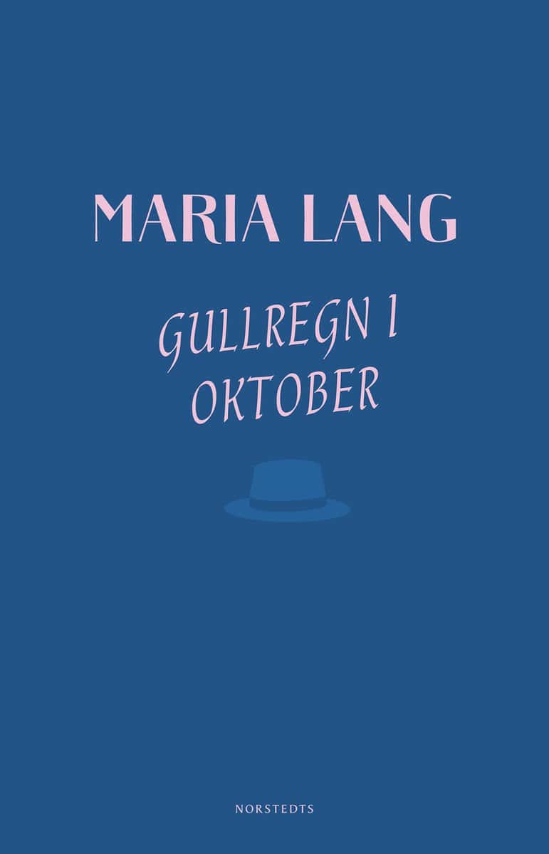 Lang, Maria | Gullregn i oktober