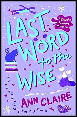 Claire, Ann | Last Word to the Wise