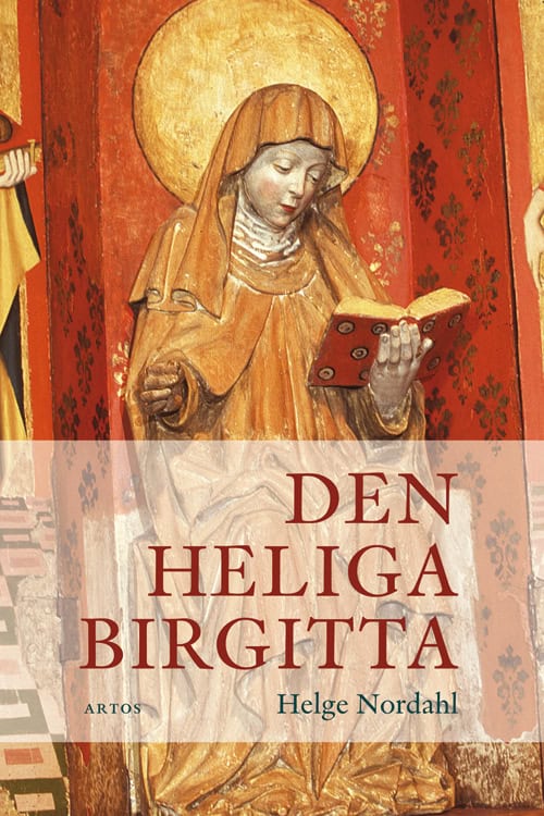 Nordahl, Helge | Den heliga Birgitta