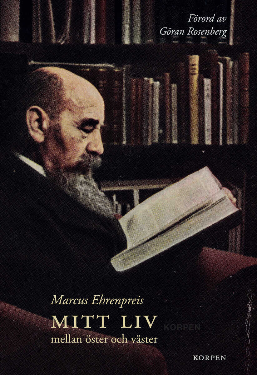 Ehrenpreis, Marcus | Mitt liv mellan öster och väster