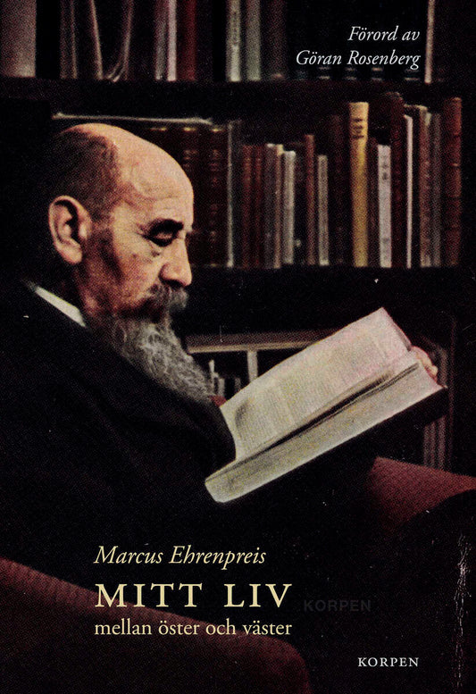 Ehrenpreis, Marcus | Mitt liv mellan öster och väster