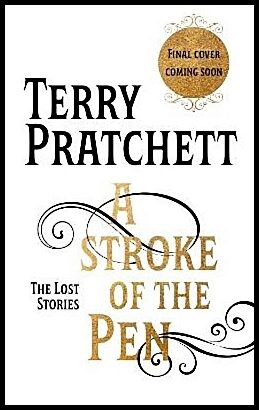 Pratchett, Terry | A Stroke of the Pen