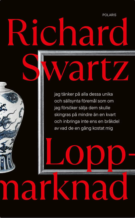 Swartz, Richard | Loppmarknad