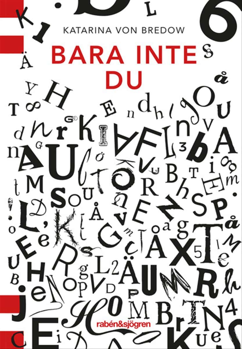 Bredow, Katarina von | Bara inte du