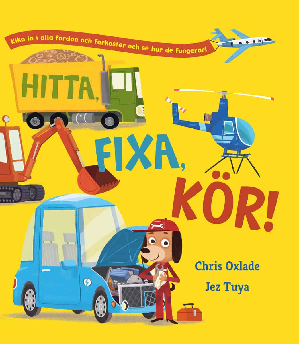 Oxlade, Chris | Hitta, fixa, kör!