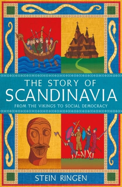 Ringen, Stein | The Story of Scandinavia