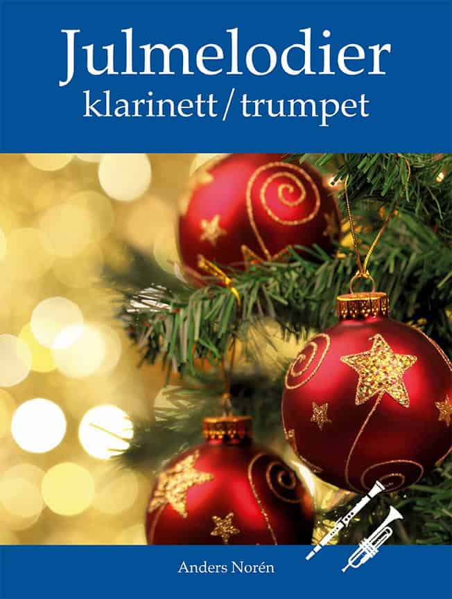 Norén, Anders | Julmelodier Klarinett / Trumpet