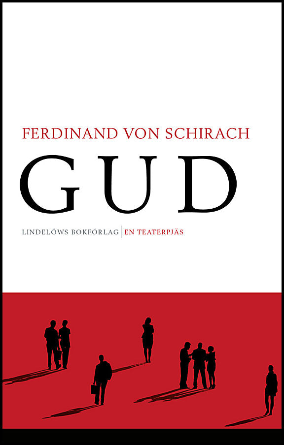 Schirach, Ferdinand von | Gud