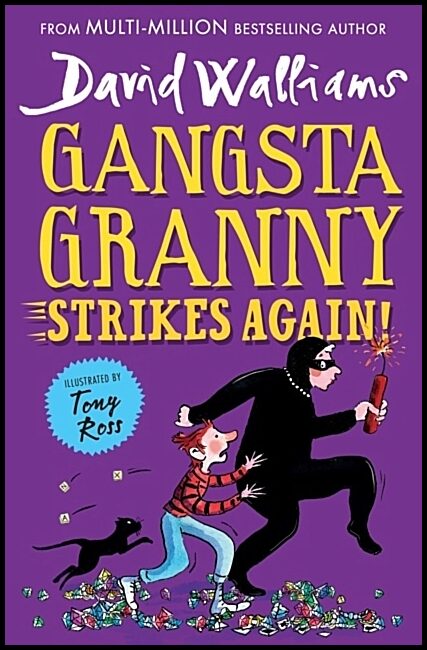 Walliams, David | Gangsta Granny Strikes Again!