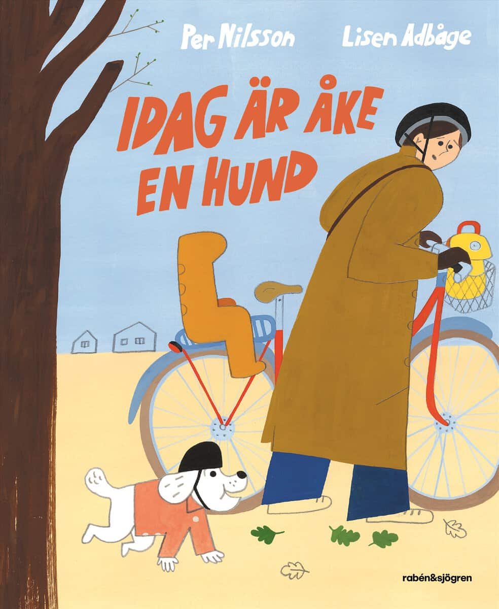 Nilsson, Per | Idag är Åke en hund