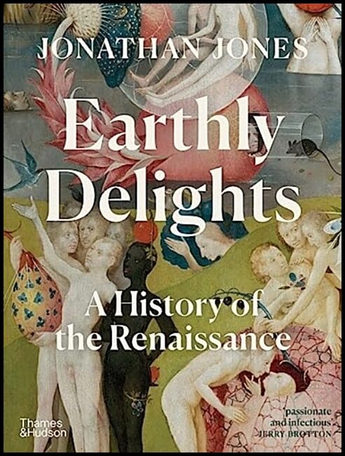 Jones, Jonathan | Earthly Delights
