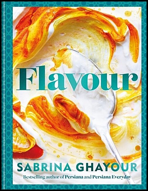 Ghayour, Sabrina | Flavour