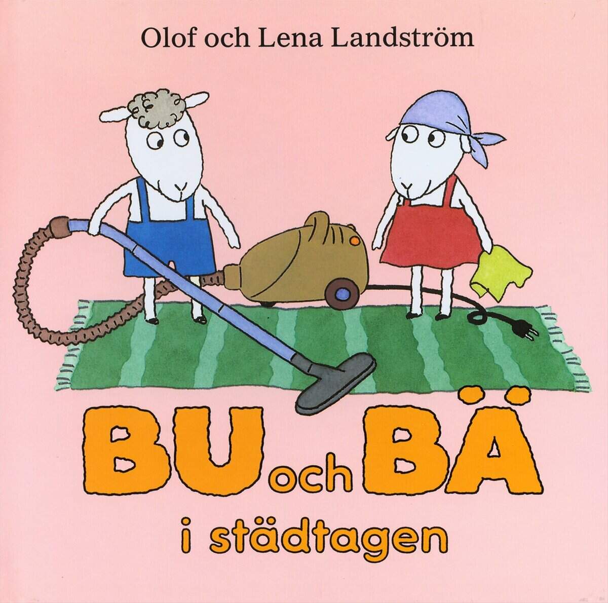 Landström, Olof | Landström, Lena | Bu och Bä i städtagen