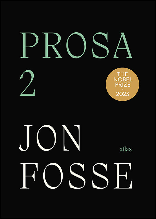Fosse, Jon | Prosa 2