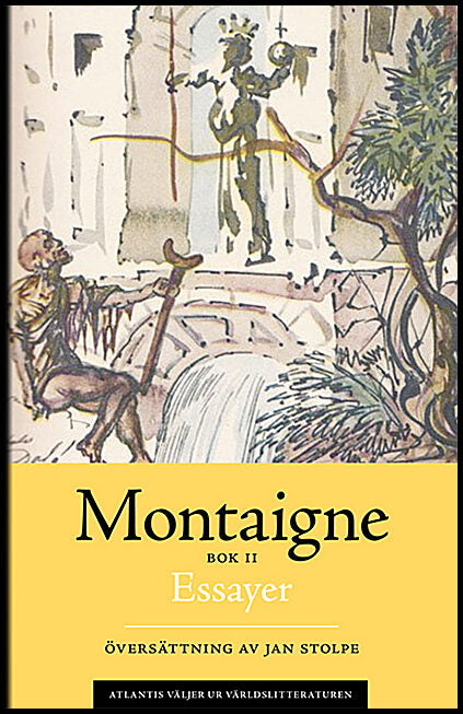 Montaigne, Michel de | Essayer. Bok 2