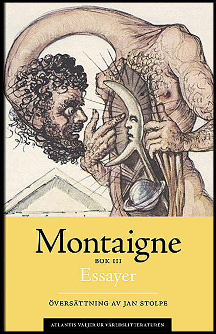 Montaigne, Michel de | Essayer. Bok 3