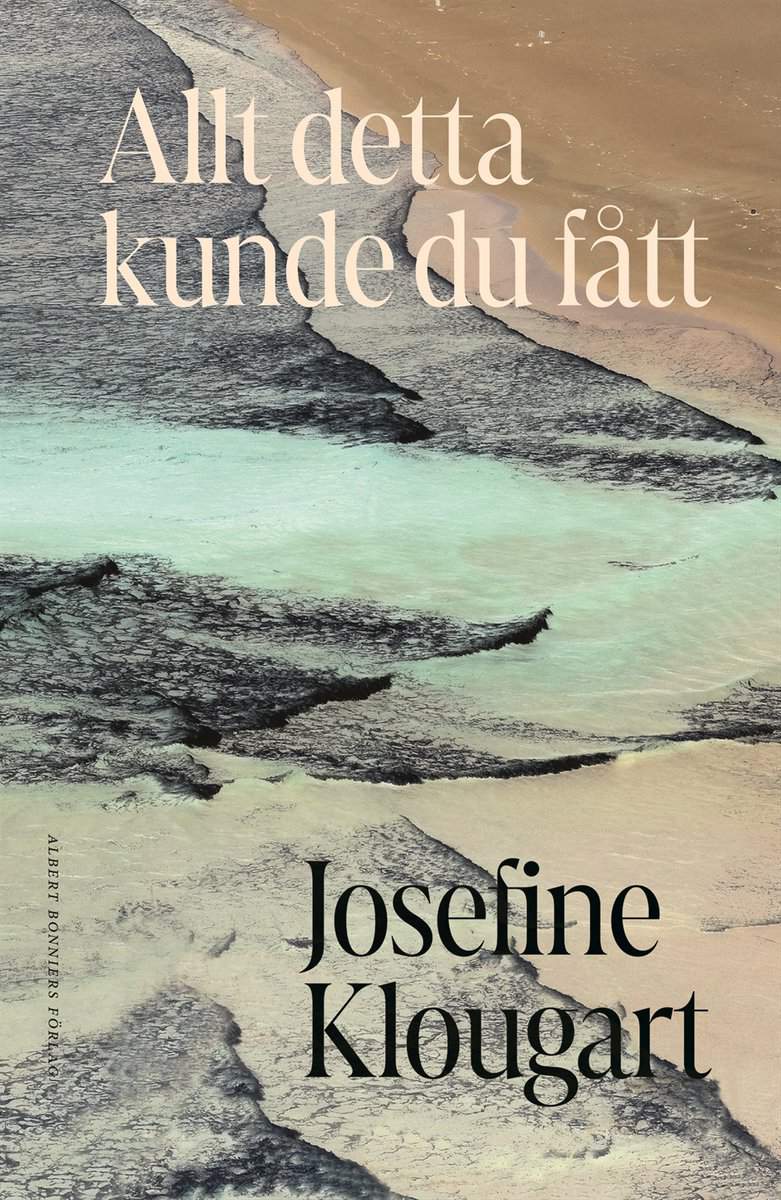 Klougart, Josefine | Allt detta kunde du fått