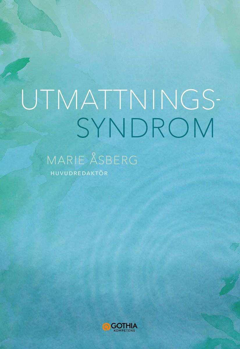 Åsberg , Marie [red.] | Utmattningssyndrom