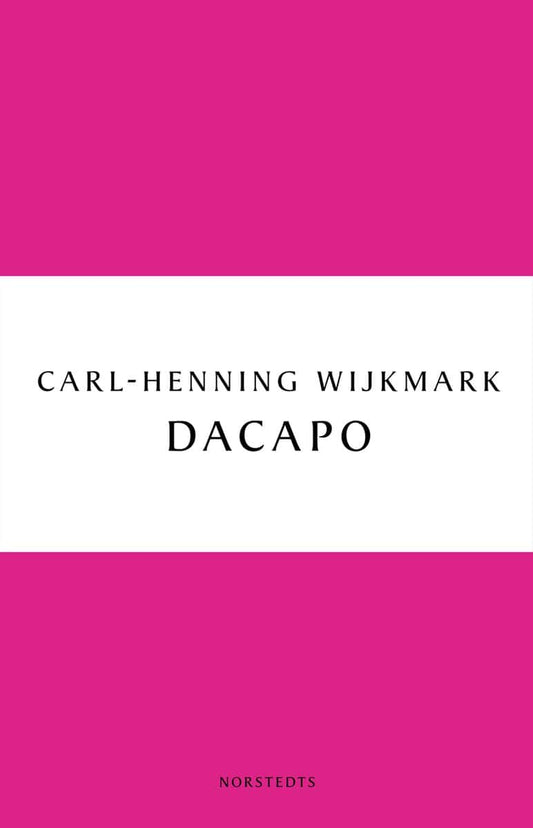 Wijkmark, Carl-Henning | Dacapo