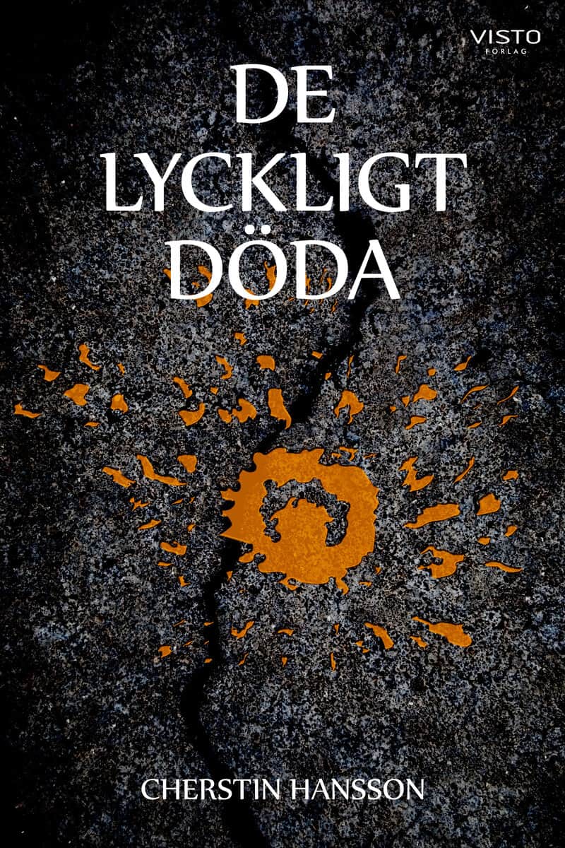 Hansson, Cherstin | De lyckligt döda