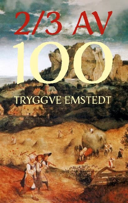Emstedt, Tryggve | 2/3 av 100
