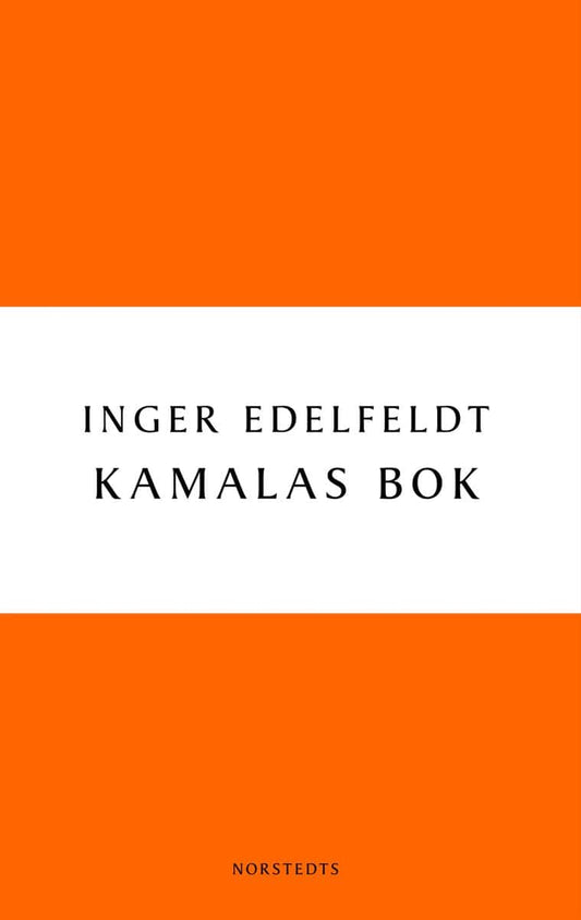 Edelfeldt, Inger | Kamalas bok