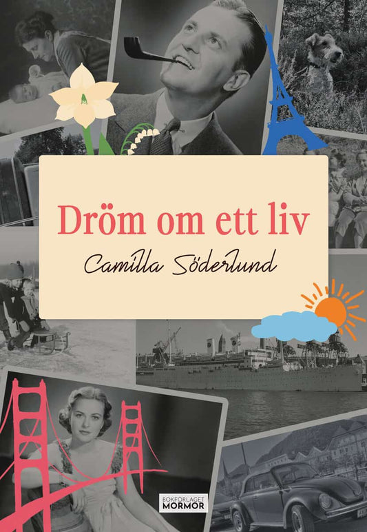Söderlund, Camilla | Dröm om ett liv