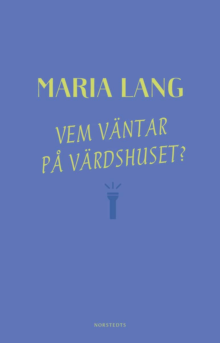 Lang, Maria | Vem väntar på värdshuset?